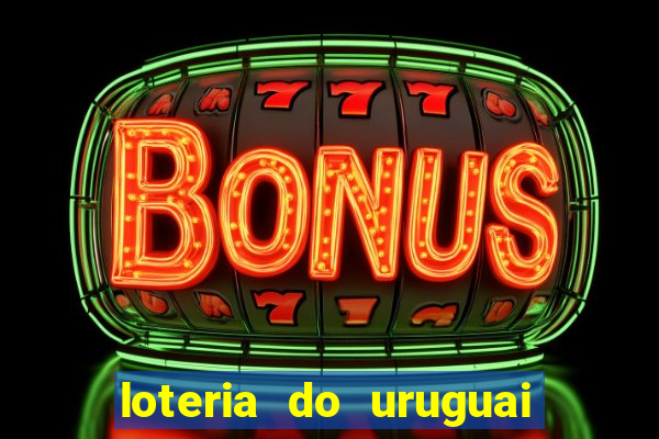 loteria do uruguai 21 horas